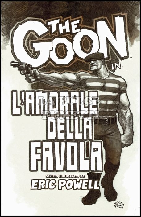 100% PANINI COMICS - THE GOON #    15: L'AMORALE DELLA FAVOLA